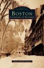 Boston: A Century of Progress By Anthony Mitchell Sammarco Cover Image