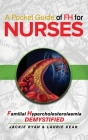 A Pocket Guide of FH for Nurses: Detection and Diagnosis of Familial Hypercholestrolaemia Cover Image