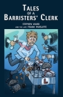 Tales of a Barristers' Clerk By Stephen Ward, Frank Parsliffe Cover Image