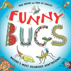 Funny Bugs By Paul Mason, Tony De Saulles (Illustrator) Cover Image