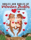 Oodles and Oodles of Valentine Doodles: A Coloring Book Cover Image