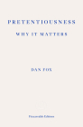 Pretentiousness: Why It Matters Cover Image