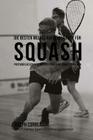 Die besten Muskelaufbaugerichte fur Squash: Proteinreiche Gerichte, die dich starker und schneller machen Cover Image