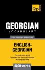 Georgian vocabulary for English speakers - 5000 words By Andrey Taranov Cover Image
