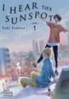 I Hear the Sunspot: Limit Volume 1 Cover Image