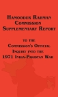 Hamoodur Rahman Commission of Inquiry Into the 1971 India-Pakistan War, Supplementary Report By Government of Pakistan Cover Image