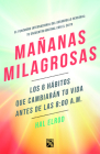 Mañanas Milagrosas / The Miracle Morning By Elrod Cover Image