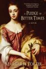 A Pledge of Better Times Cover Image