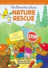 The Berenstain Bears' Nature Rescue: An Early Reader Chapter Book Cover Image