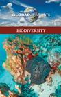 Biodiversity (Global Viewpoints) By Noah Berlatsky (Editor) Cover Image