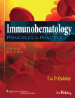 Immunohematology: Principles and Practice  By MT (ASCP) SBB Quinley, Eva D., MS Cover Image