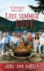 Late Summer Love Book Three in The Guesthouse Girls series Cover Image
