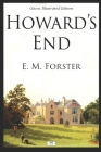 Howard's End - Classic Illustrated Edition By L. Carr (Editor), E. M. Forster Cover Image