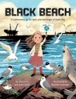 Black Beach: A Community, an Oil Spill, and the Origin of Earth Day By Shaunna Stith & John Stith, Maribel Lechuga (Illustrator) Cover Image