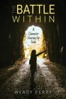 The Battle Within By Wendy Perry Cover Image