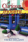 A Curious Incident: A Sherlock Holmes Bookshop Mystery By Vicki Delany Cover Image
