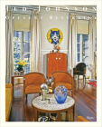 Jed Johnson: Opulent Restraint Interiors Cover Image