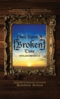 Once Upon A [Broken] Time: [Stolen] Series III By Samreen Ahsan Cover Image