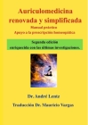 Auriculomedicina renovada y simplificada (Segunda edición): Manual práctico y ayuda a la prescripción homeopática By André Lentz, Mauricio Vargas Cover Image