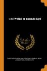 The Works of Thomas Kyd Cover Image