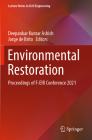 Environmental Restoration: Proceedings of F-Eir Conference 2021 (Lecture Notes in Civil Engineering #232) By Deepankar Kumar Ashish (Editor), Jorge De Brito (Editor) Cover Image
