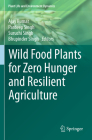 Wild Food Plants for Zero Hunger and Resilient Agriculture Cover Image
