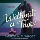 Without a Trace Lib/E (Jennie McGrady Mysteries #5) Cover Image
