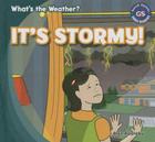 It's Stormy! (What's the Weather?) Cover Image