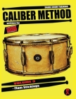Caliber Method - Volume 3: Flam Stickings By Rosario Abramo Cover Image