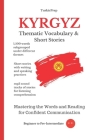 Kyrgyz: Thematic Vocabulary and Short Stories By Turkicum Book Series, Elvin Allazov Cover Image