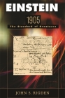 Einstein 1905: The Standard of Greatness By John S. Rigden Cover Image