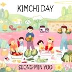 Kimchi Day By Seong-Min Yoo Cover Image