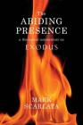 The Abiding Presence: A Theological Commentary on Exodus Cover Image
