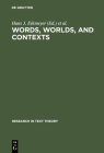 Words, Worlds, and Contexts (Research in Text Theory #6) Cover Image