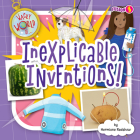 Inexplicable Inventions! By Hermione Redshaw Cover Image