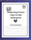 Handwriting Practice Paper for kids Kindergarten Cover Image