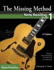 The Missing Method for Guitar Book 1: Note Reading in the Open Position Cover Image