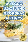A VégsŐ Új-Zéland Gyorskaja Könyv Cover Image