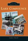 Lake Compounce (Images of Modern America) Cover Image