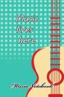 Music Noteboook: Music Lives Here By MM Music Sheet Cover Image
