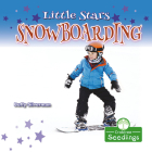 Little Stars Snowboarding By Buffy Silverman Cover Image