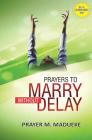 Prayers to marry without delay Cover Image