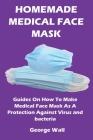 Homemade Medical Face Mask Cover Image