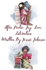 Afro Poetic Joy, Love, Liberation By Jessie Johnson, Tara Johnson Cover Image