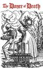 The Dance of Death (Dover Fine Art) By Hans Holbein Cover Image