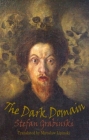 The Dark Domain (Dedalus European Classics) Cover Image
