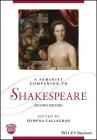 A Feminist Companion to Shakespeare (Blackwell Companions to Literature and Culture) By Dympna Callaghan (Editor) Cover Image