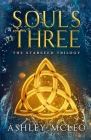 Souls of Three By Ashley McLeo Cover Image