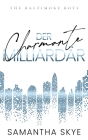 Der charmante Milliardär By Samantha Skye Cover Image