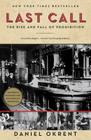 Last Call: The Rise and Fall of Prohibition Cover Image